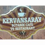 Kervansaray Botanik Cafe